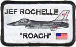 Maj. Jeffrey B. “Roach” Rochelle